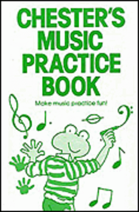 Book cover for Chester's Music Practice Book (Pack of 20)
