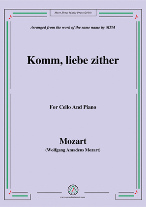 Mozart-Komm,liebe zither,for Cello and Piano