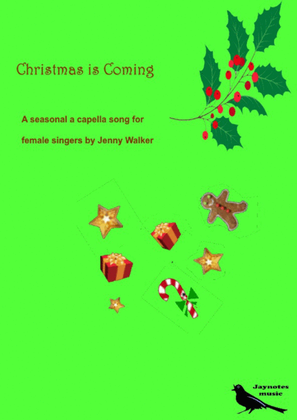 Book cover for Christmas is Coming (I Feel it in the Air) - female voices, acapela