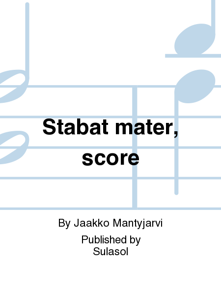 Stabat mater, score