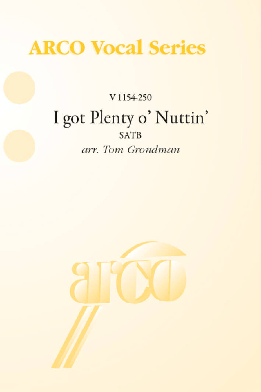 I got Plenty o' Nuttin'