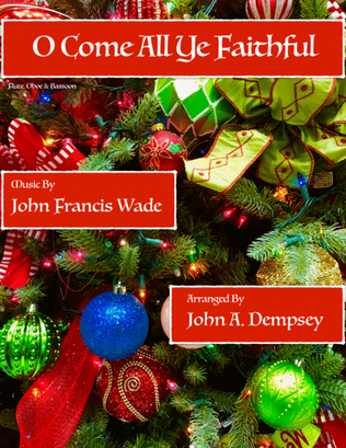 Book cover for O Come All Ye Faithful (Woodwind Trio): Flute, Oboe and Bassoon)