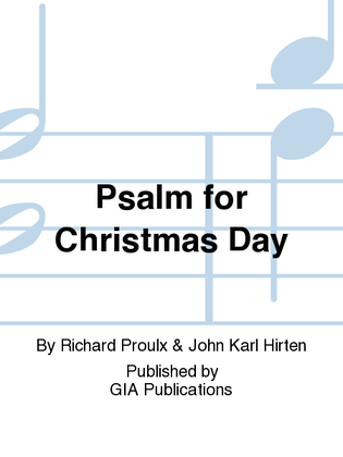 Psalm for Christmas Day