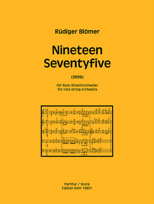 Nineteen Seventyfive für Rock-Streichorchester (2005)