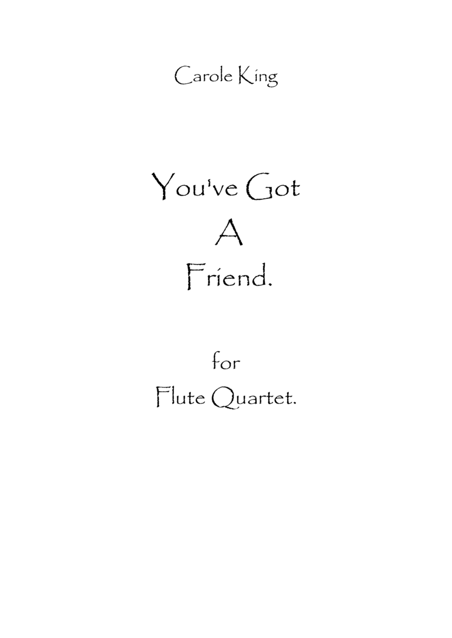 You've Got A Friend Flute Quartet scores gallery preview page 1
