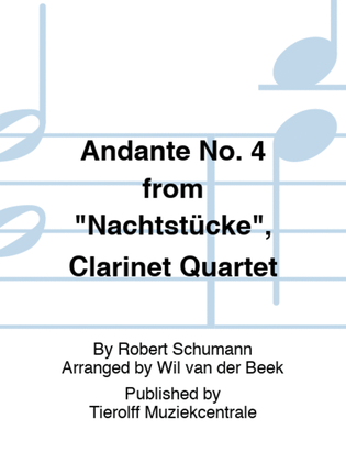 Andante No. 4 from "Nachtstücke", Clarinet Quartet