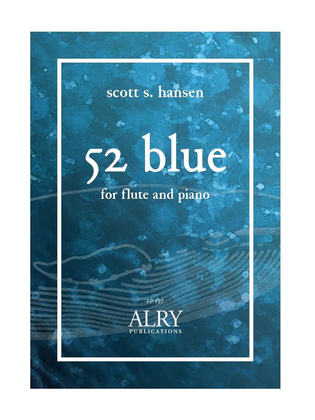 52 Blue for Flute and Piano