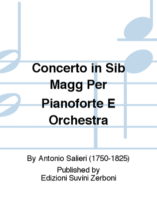 Concerto in Sib Magg Per Pianoforte E Orchestra