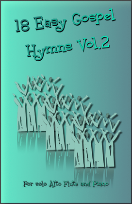 Book cover for 18 Gospel Hymns Vol.2 for Solo Alto Flute and Piano