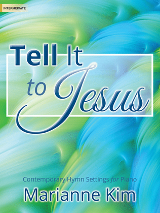 Book cover for Tell It to Jesus