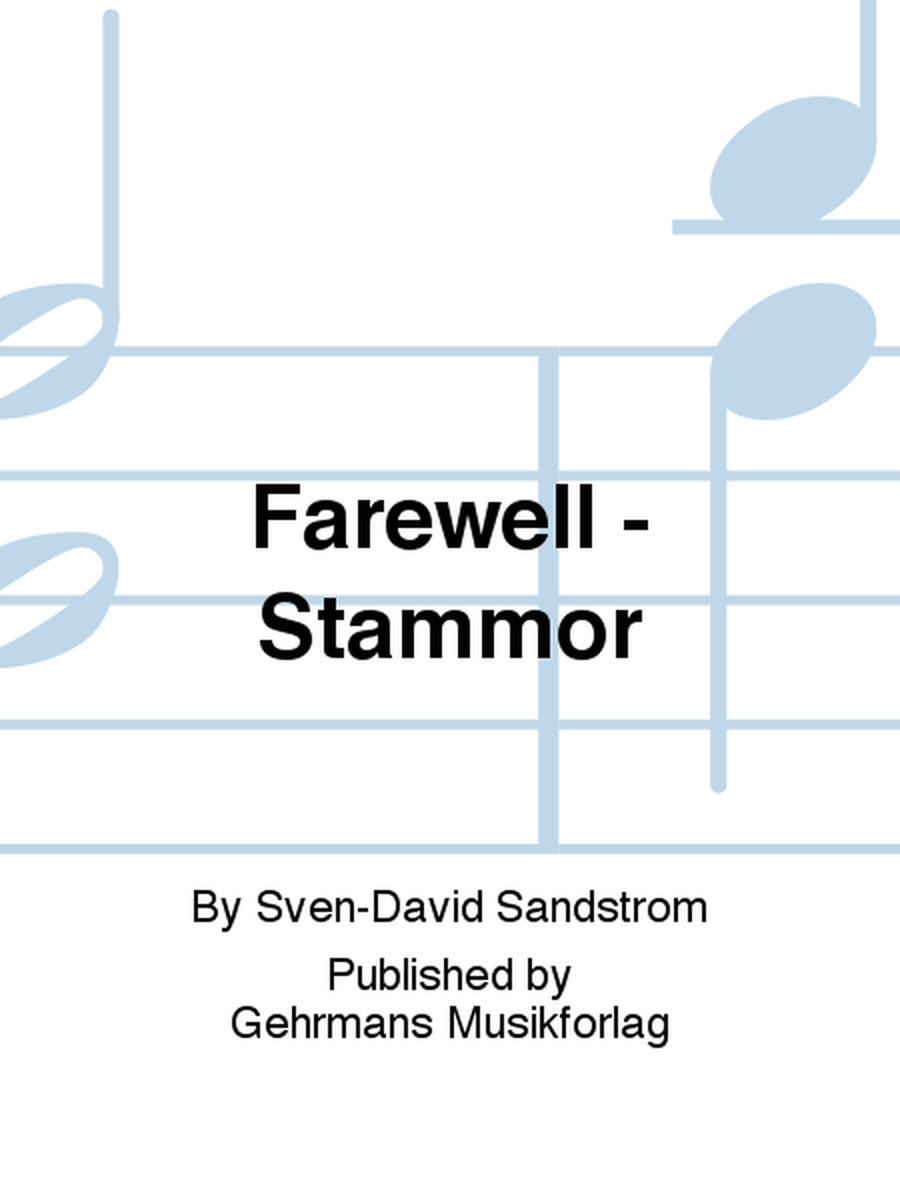 Farewell - Stammor