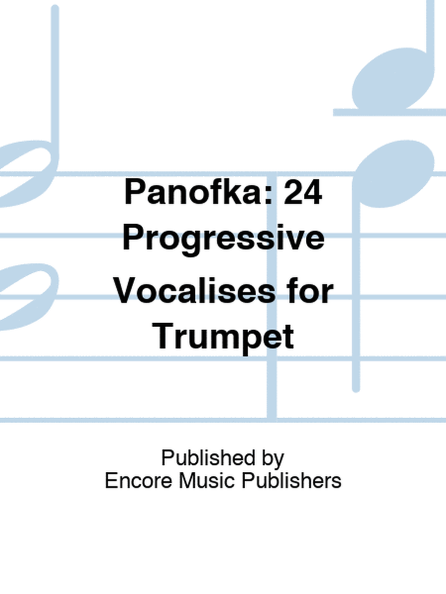 Panofka: 24 Progressive Vocalises for Trumpet