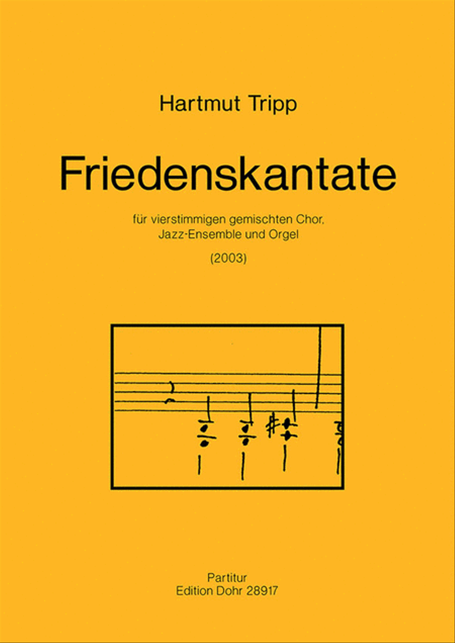 Friedenskantate (2003) (für vierstimmigen gem. Chor, Jazz-Ensemble und Orgel) 4-Part scores gallery preview page 1
