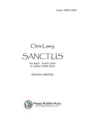 Sanctus (Holy, Holy, Holy) for Boys' Treble Choir or Ladies' SSAA Choir [English Version]