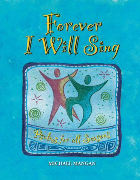 Forever I Will Sing songbook
