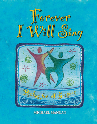Book cover for Forever I Will Sing songbook