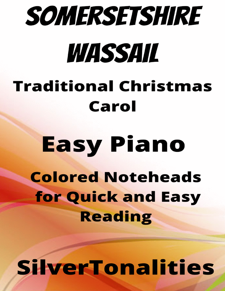 Somersetshire Wassail Easy Piano Sheet Music with Colored Notation