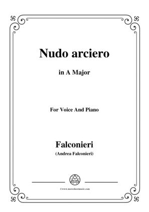 Falconieri-Nudo arciero,in A Major,for Voice and Piano