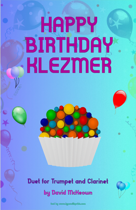 Happy Birthday Klezmer, for Trumpet and Clarinet Duet