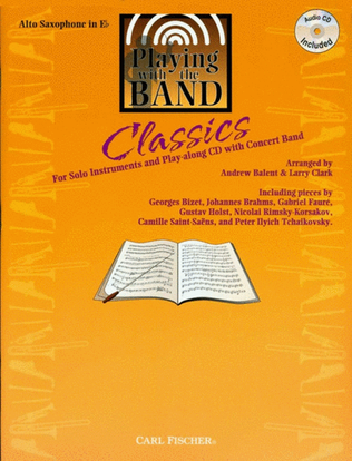 Book cover for Playing With The Band Classics Alto Sax Book/CD