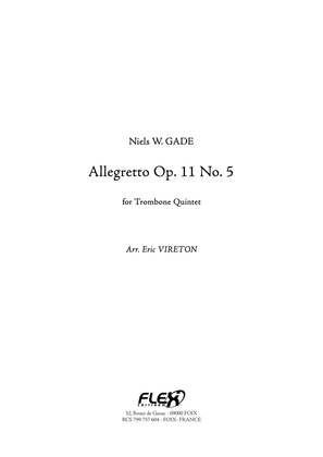 Allegretto Op. 11 No. 5