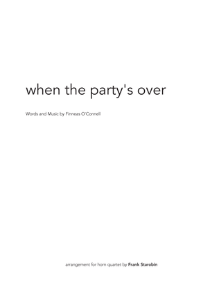 When The Party's Over