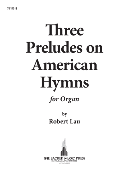 Three Preludes on American Hymns