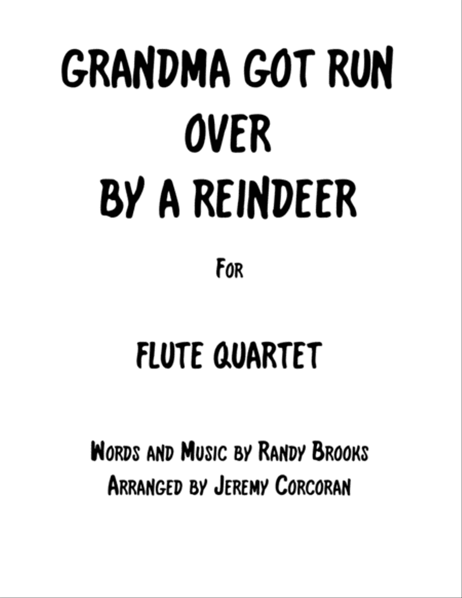 Grandma Got Run Over By A Reindeer Woodwind Quartet scores gallery preview page 1