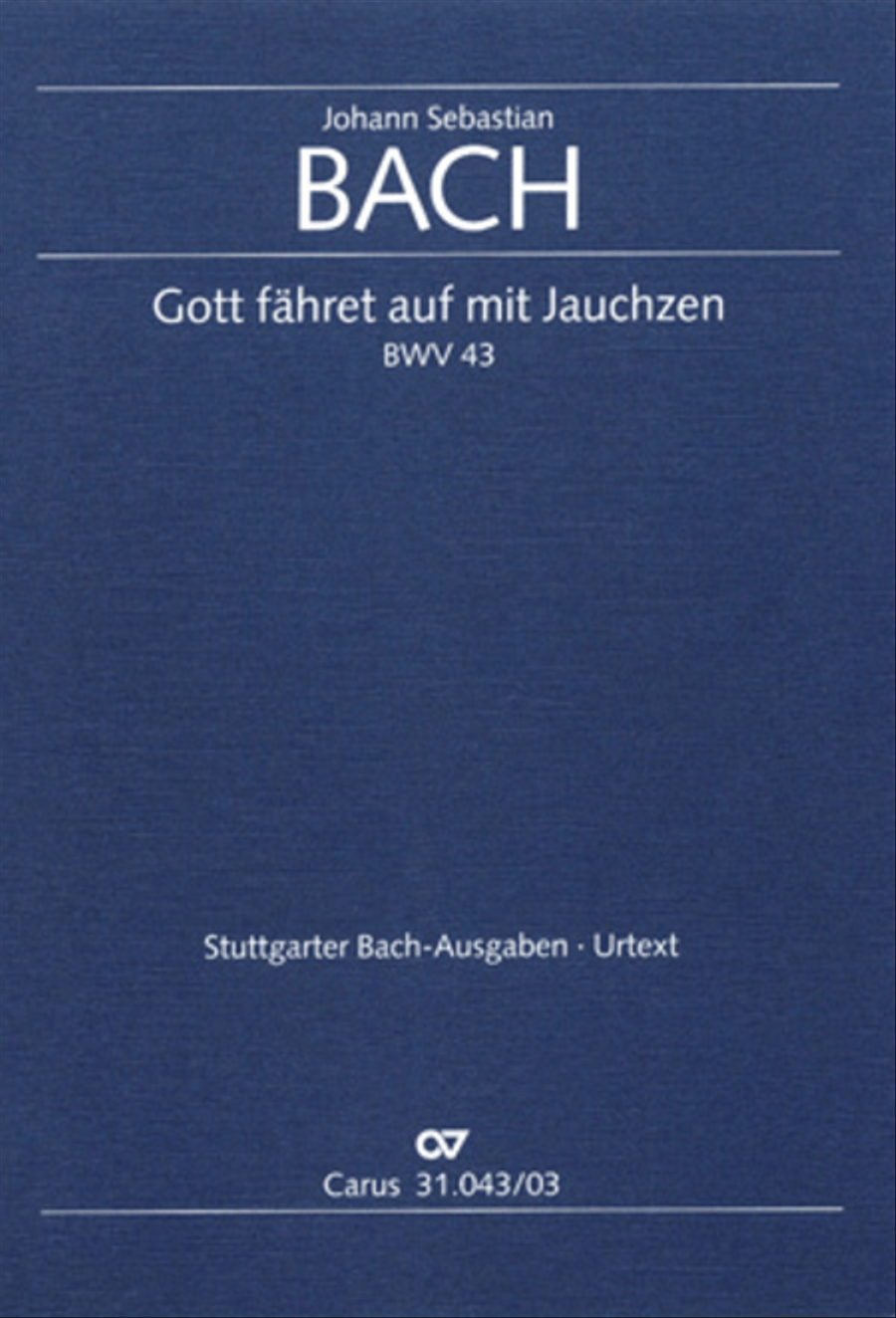 God goeth up with shouting (Gott fahret auf mit Jauchzen)