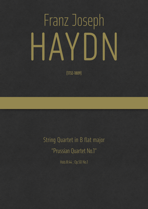Book cover for Haydn - String Quartet in B flat major, Hob.III:44 ; Op.50 No.1 · "Prussian Quartet No.1"