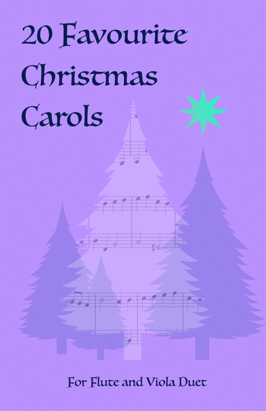 20 Favourite Christmas Carols for Flute and Viola Duet