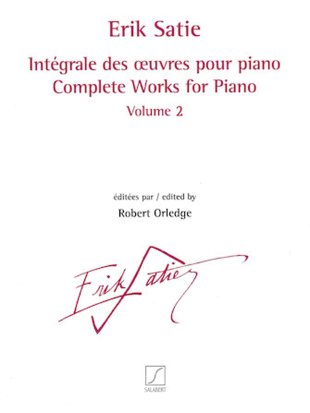 Complete Works for Piano – Volume 2