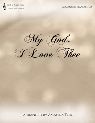 Book cover for My God, I Love Thee