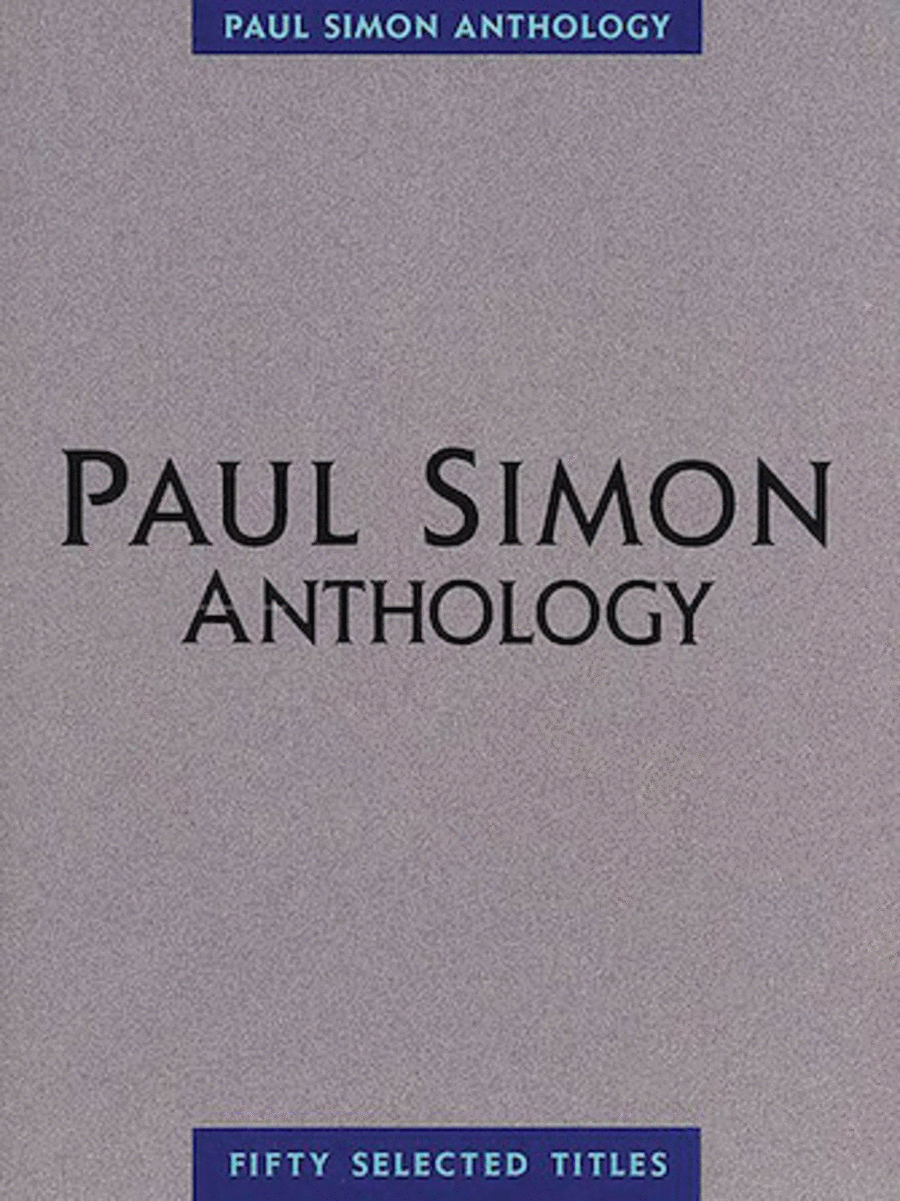 Paul Simon – Anthology Piano, Vocal, Guitar scores gallery preview page 1