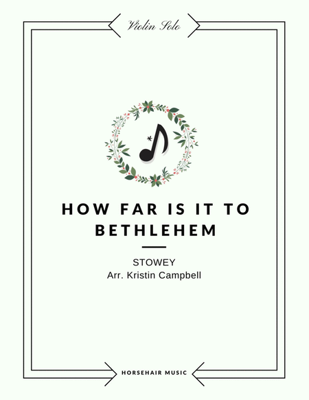 How Far Is It To Bethlehem? image number null