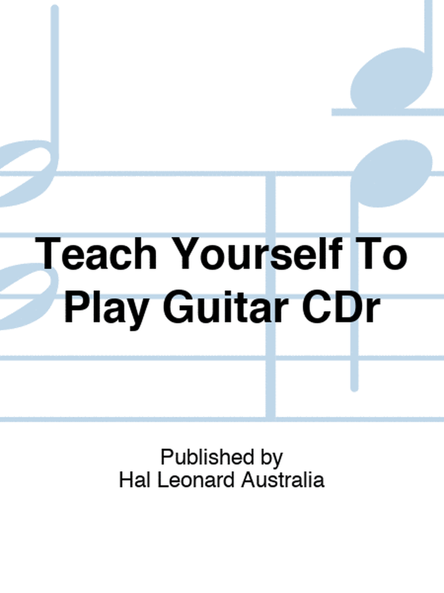 Teach Yourself To Play Guitar CDr