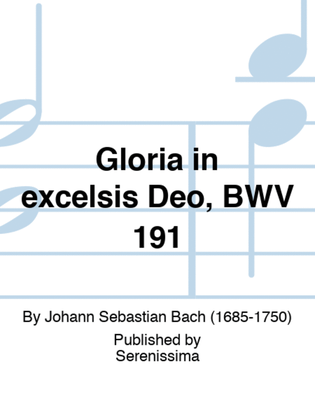 Gloria in excelsis Deo, BWV 191