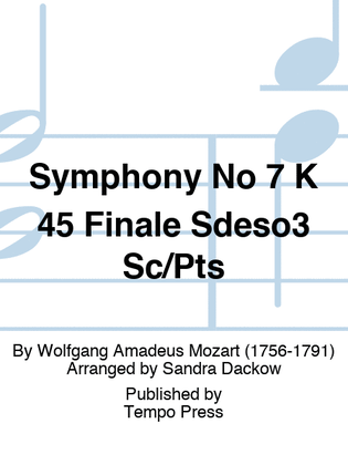 Book cover for Symphony No 7 K 45 Finale Sdeso3 Sc/Pts