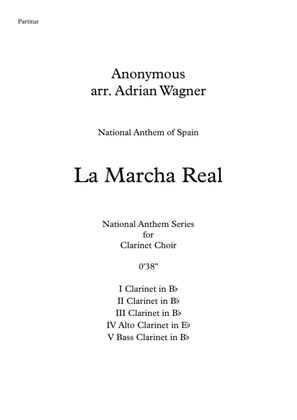 Book cover for La Marcha Real (National Anthem of Spain) Clarinet Choir arr. Adrian Wagner