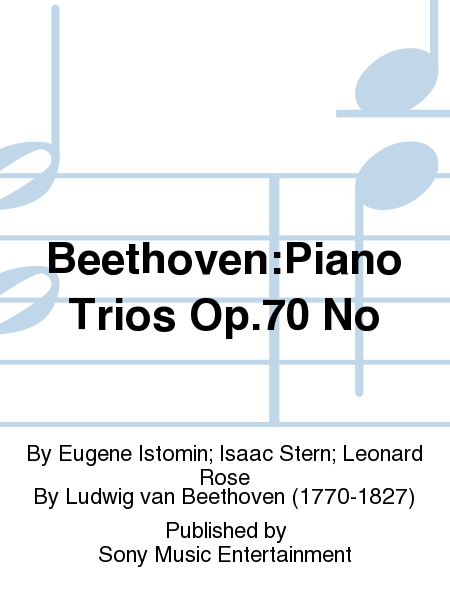 Beethoven:Piano Trios Op.70 No