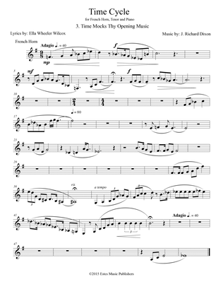 French horn part to "Time Mocks Thy Opening Music" for tenor, piano and French horn.