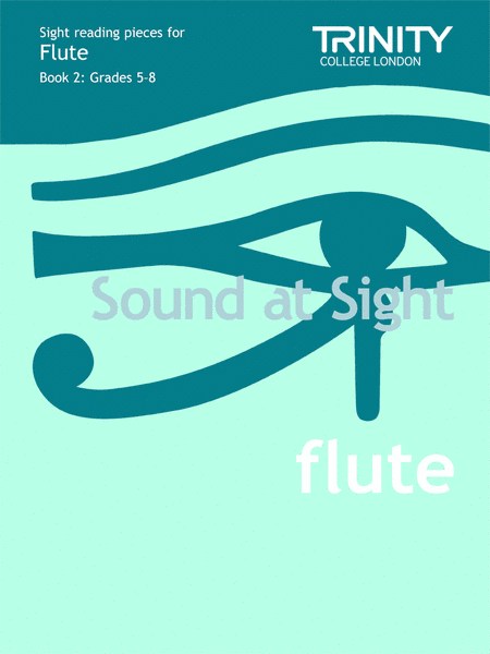 Sound at Sight Flute book 2 (Grades 5-8)