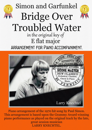 Book cover for BRIDGE OVER TROUBLED WATER in E flat major - Based upon Larry Knechtel's original studio performance