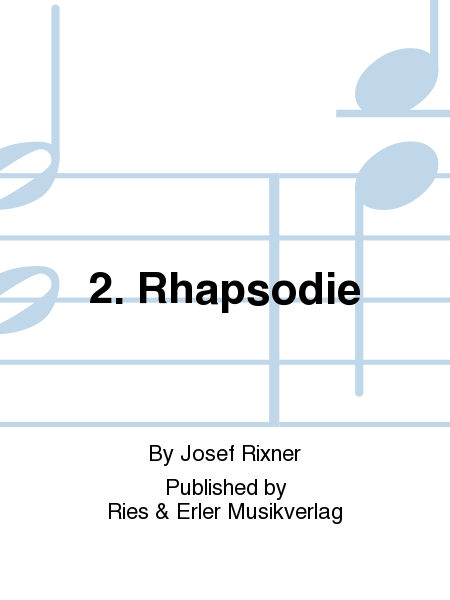2. Rhapsodie