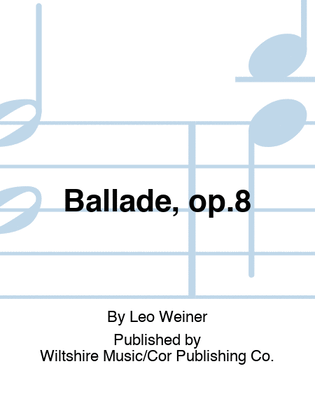 Ballade, op.8