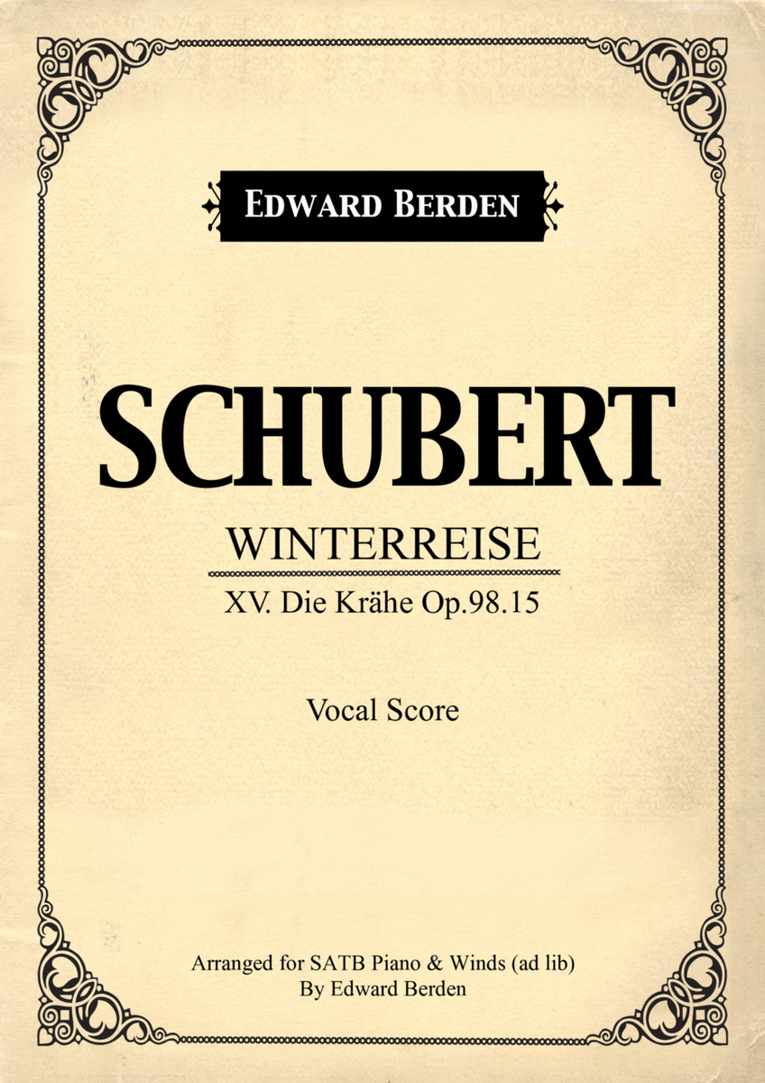 Die Krähe from “Winterreise” op 89. Arr. for SATB and Piano and Winds ad.lib Vocal Score image number null