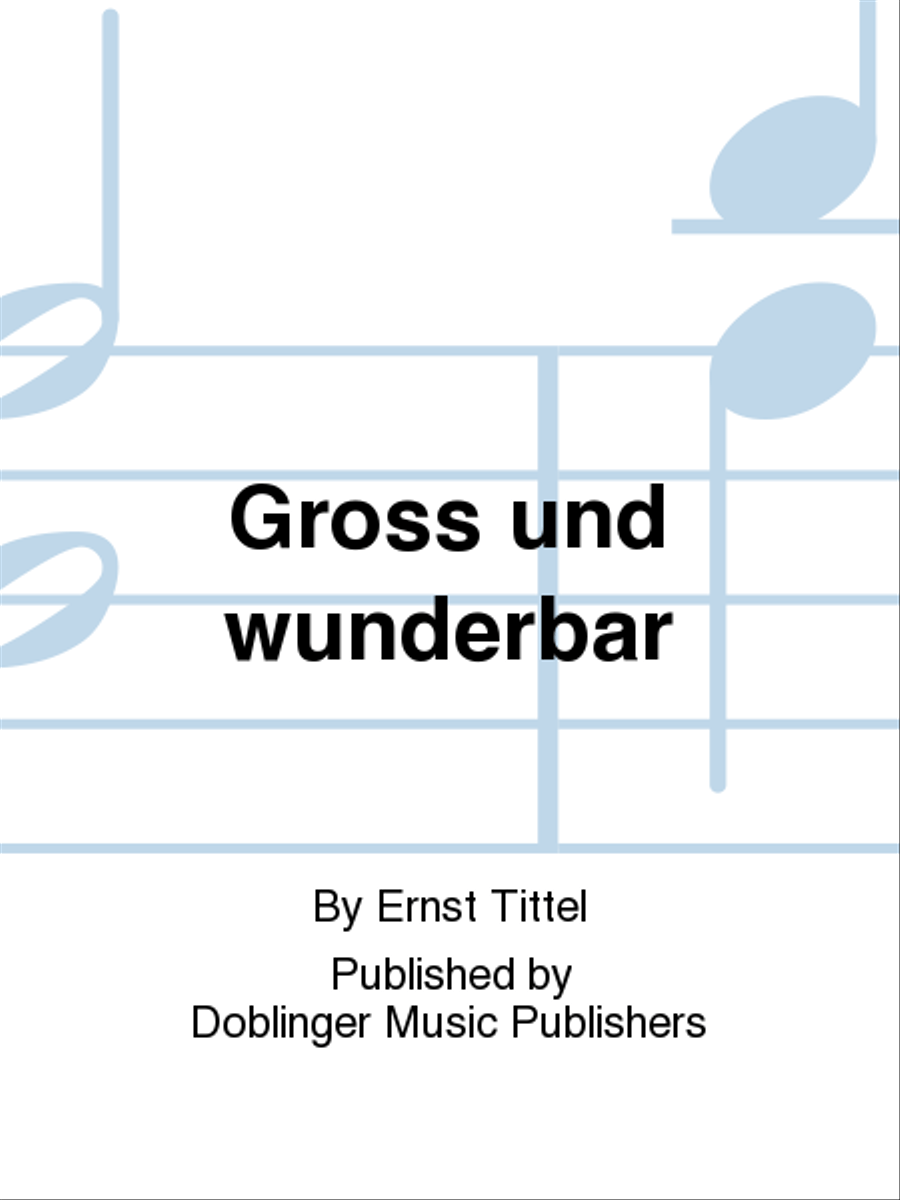 Gross und wunderbar TTBB scores gallery preview page 1