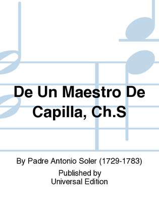 De Un Maestro De Capilla, Ch.S