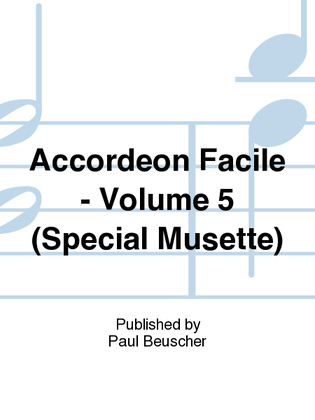 Book cover for Accordeon facile - Volume 5 special musette