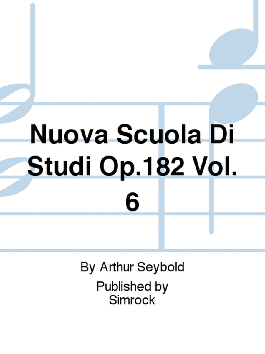 Nuova Scuola Di Studi Op.182 Vol. 6